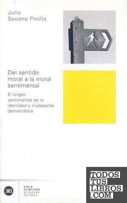 Del sentido moral a la moral sentimental