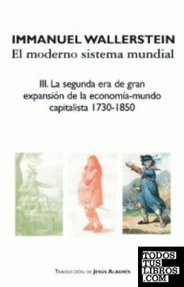 La segunda era de gran expansión de la economía-mundo capitalista, 1730-1850