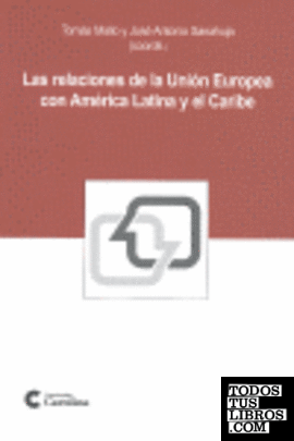Las relaciones de la Unión Europea con América Latina y el Caribe