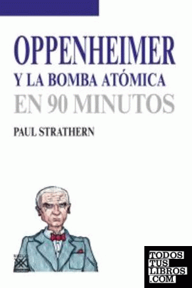 Oppenheimer y la bomba atómica