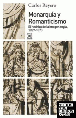 Monarquía y romanticismo