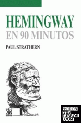 Hemingway en 90 minutos