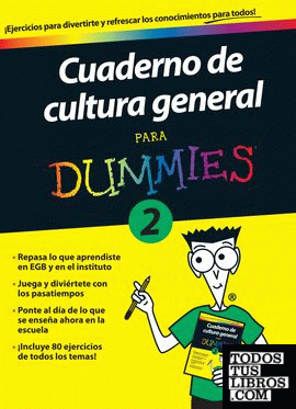 Cuaderno de cultura general para Dummies 2