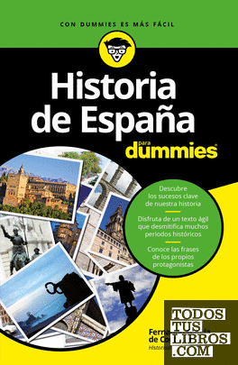 Historia de España para Dummies