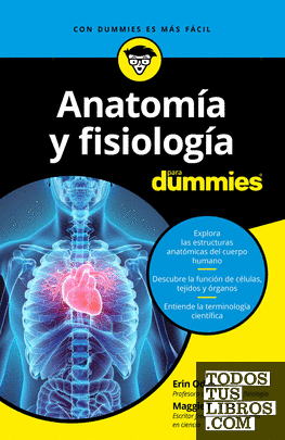 Anatomía y fisiología para Dummies