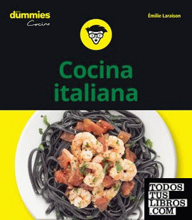 Cocina Italiana para Dummies