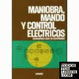 Maniobra, mando y control eléctricos
