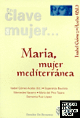 Maria, mujer mediterránea