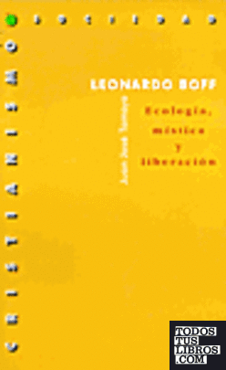 Leonardo boff.ecologia, mística y liberación