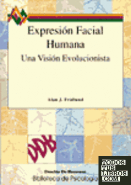 Expresión facial humana. Una visión evolucionista