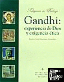 Gandhi: experiencia de Dios y exigencia ética