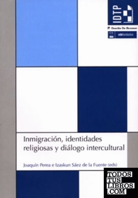 Inmigración, identidades religiosas y diálogo intercultural