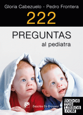 222 preguntas al pediatra