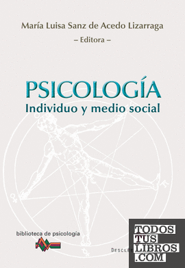 Psicología. Individuo y medio social