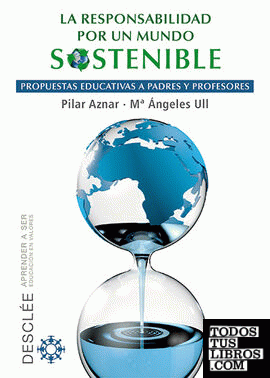 La responsabilidad por un mundo sostenible