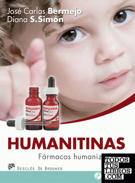 Humanitinas. Fármacos humanizadores
