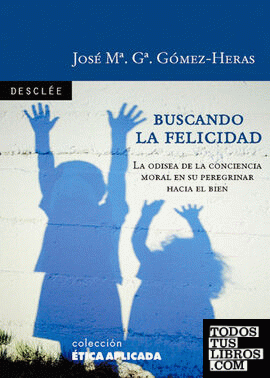 Buscando la felicidad Buscando la felicidad