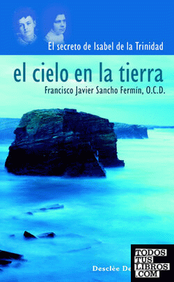 El cielo en la tierra El cielo en la tierra