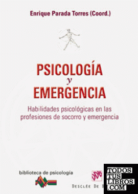 Psicología y emergencia Psicología y emergencia
