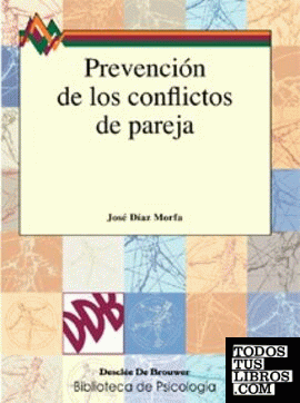 Prevención de los conflictos de pareja Prevención de los conflictos de pareja