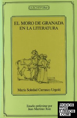 El moro de Granada en la literatura