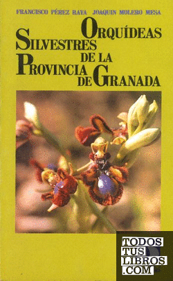Orquídeas silvestres de la provincia de Granada