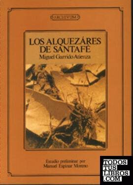 Los alquézares de Santa Fe (1893)