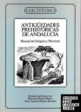 Antigüedades prehistóricas de Andalucía