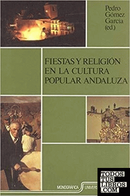 Fiestas y religión en la cultura popular andaluza