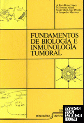 Fundamentos de Biología e inmunología tumoral