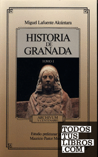 Historia de Granada Tomo I