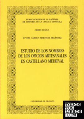 Estudio de los nombres de los oficios artesanales en castellano