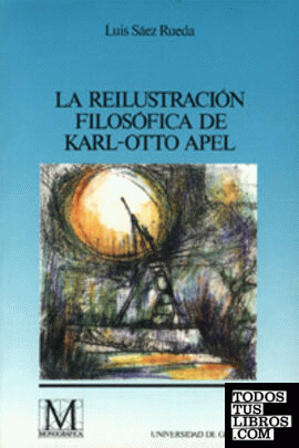 La reilustración filosófica de Karl-Otto Apel