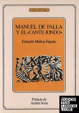 Manuel de Falla y el "Cante Jondo"