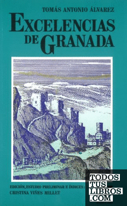 Excelencias de Granada