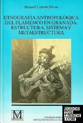 Etnografía antropológica del flamenco en Granada