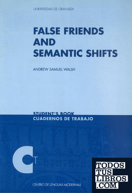 False friends and semantic chifts