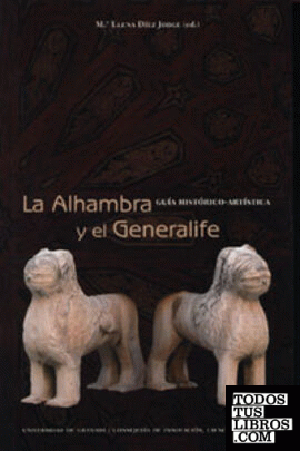 La Alhambra y el Generalife