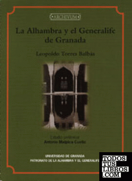 La Alhambra y el Generalife de Granada