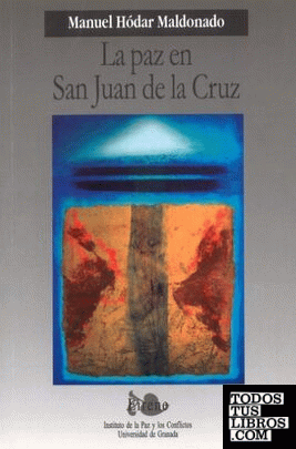 La paz en San Juan de La Cruz
