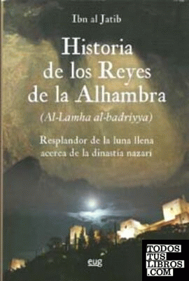 Historia de los reyes de la Alhambra
