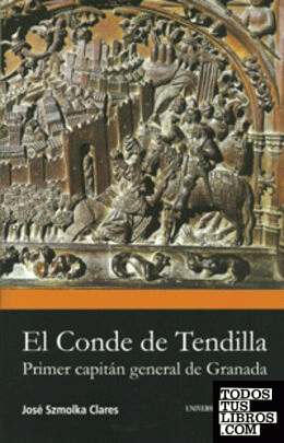 El Conde de Tendilla.