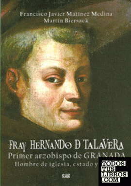 Fray Hernando de Talavera, Primer arzobispo de Granada