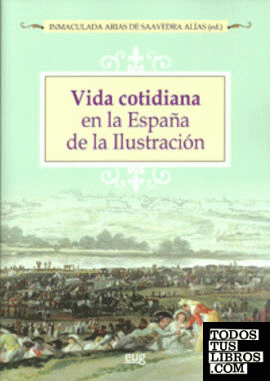 Vida cotidiana en la España de la Ilustración