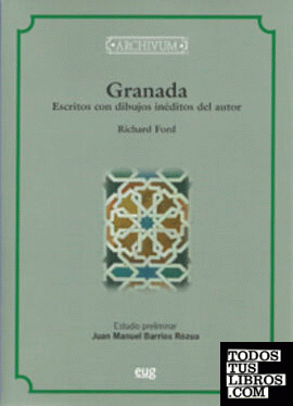 Granada, escritos con dibujos inéditos del autor