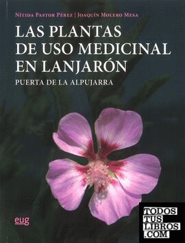 Las plantas de uso medicinal en Lanjarón