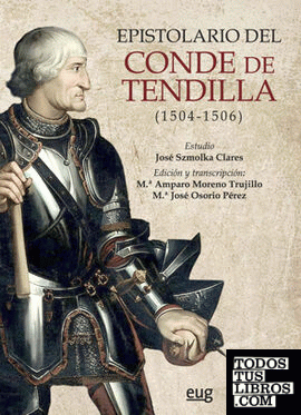 Epistolario del Conde de Tendilla (1504-1506)