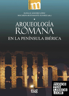 Arqueología romana en la península ibérica