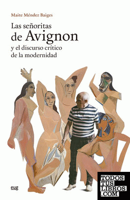Las Señoritas de Avignon y el discurso crítico de la modernidad