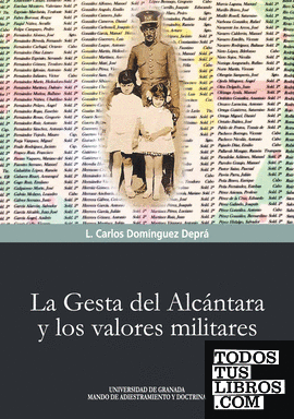 La gesta del Alcántara y los valores militares
